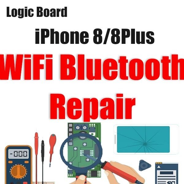 iPhone 8/8Plus Wi-Fi/Blue Tooth Issue Logic Board Repair