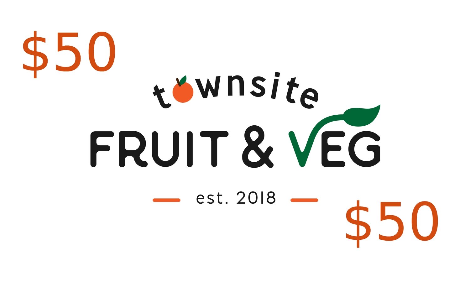 $50 Townsite Fruit &amp; Veg Gift Card