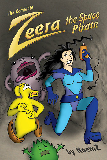 The Complete Zeera the Space Pirate - comic book