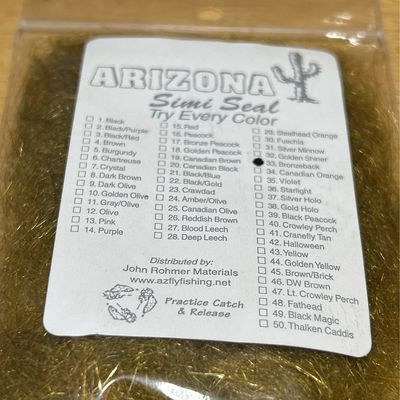 John Rohmers Arizona Simi Seal. Bronzeback. Dubbing. Leeches