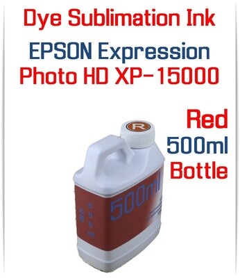 Red Dye Sublimation Ink 500ml for Epson Expression Photo HD XP-15000 printer