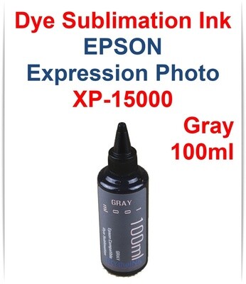 Gray Dye Sublimation Ink 100ml for Epson Expression Photo HD XP-15000 printer