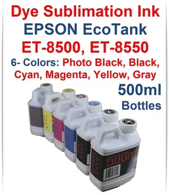 Dye Sublimation Ink 6- 500ml bottles for EPSON EcoTank ET-8500 ET-8550 printers
