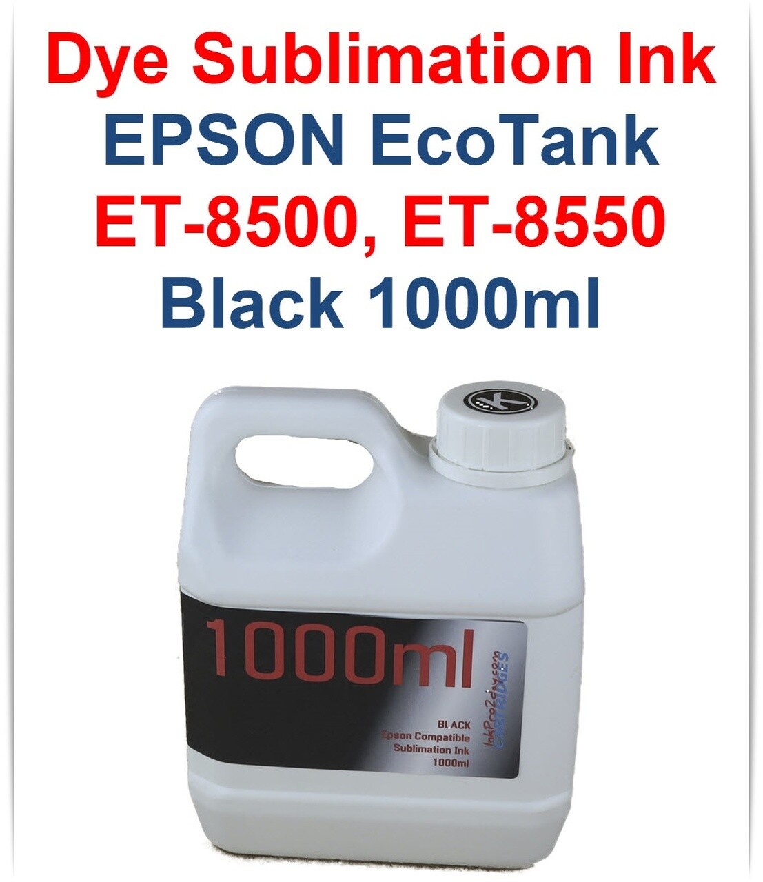 Black Dye Sublimation Ink 1000ml bottle for EPSON EcoTank ET-8500 ET-8550 printers