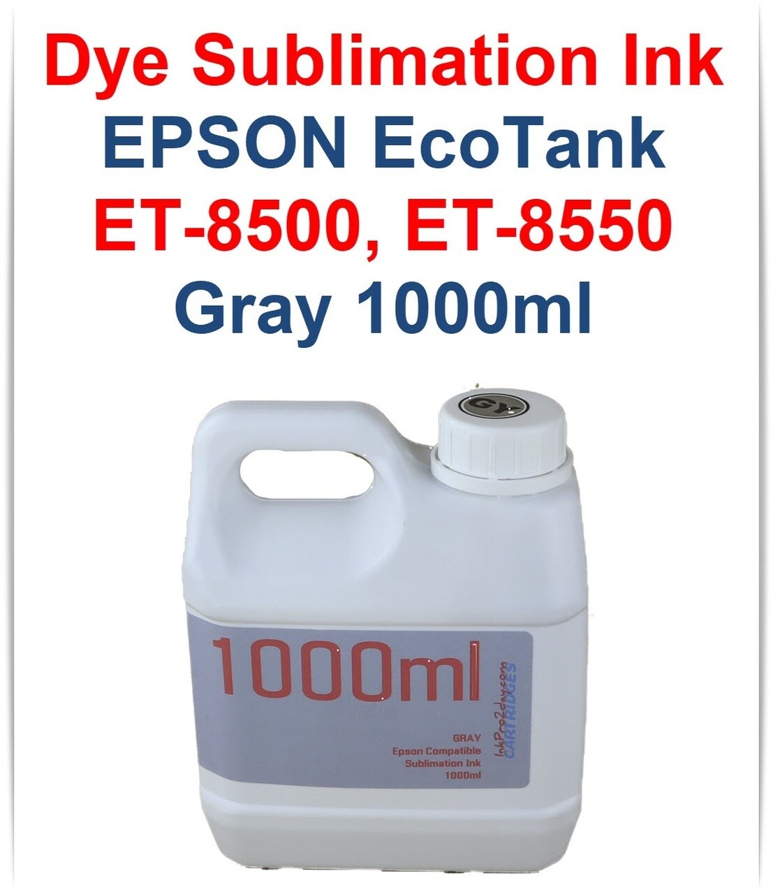 Gray Dye Sublimation Ink 1000ml bottle for EPSON EcoTank ET-8500 ET-8550 printers