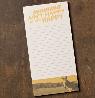 If Momma Aint Happy - Notepad