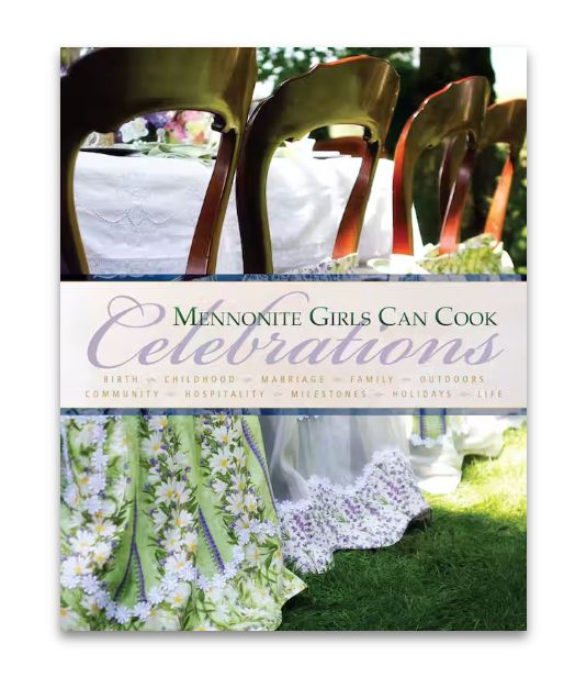 Mennonite Girls Can Cook Celebration - Clearance