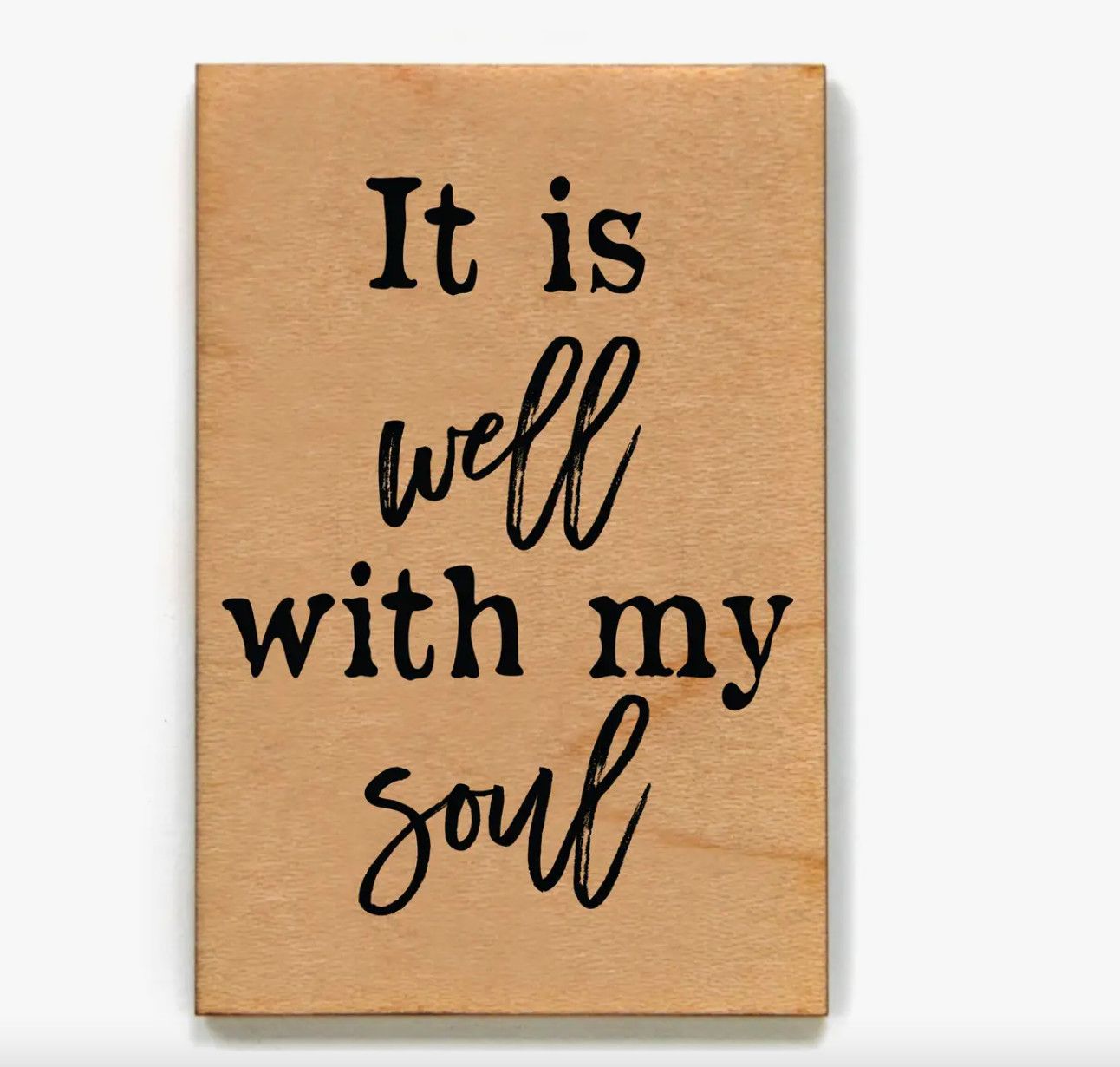 Wooden Magnet - It Is Well With My Soul