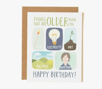 Older Than You Card