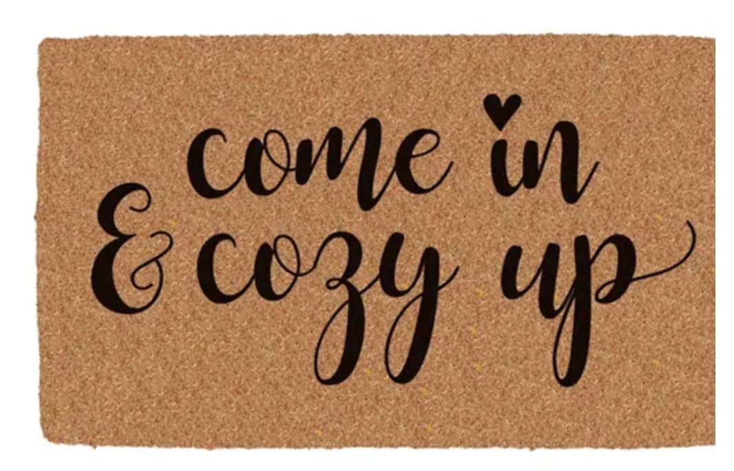 Come in Cozy Up Coir Mat Black