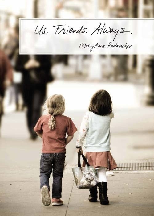 Us. Friends. Always. - Friendship