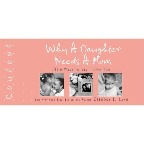 Why a Daughter Needs a Mom Coupon Book