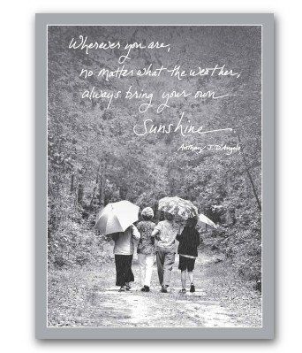 Always Bring Your Own Sunshine - Friendship