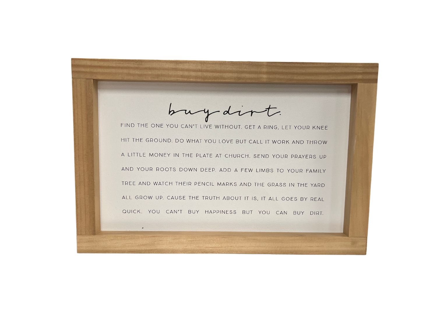 Buy Dirt Song Lyrics | Wooden Framed Sign 12x8 White / Light Oak
