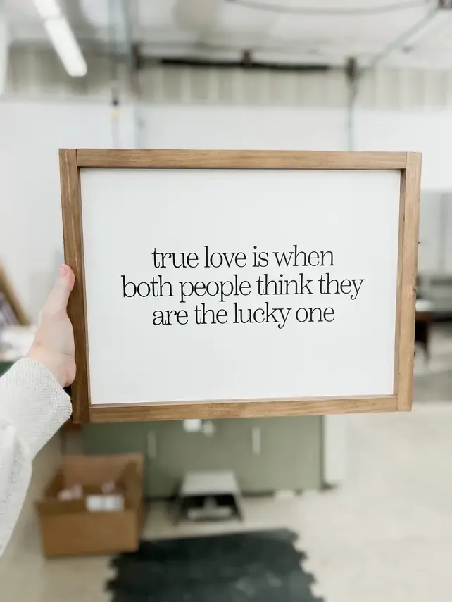 True Love | Wooden Framed Sign 17x13 White/Light Oak