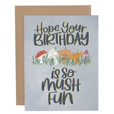 So Mush Fun Birthday Card