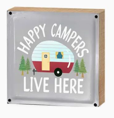 Happy Campers Live Here Sign 6”