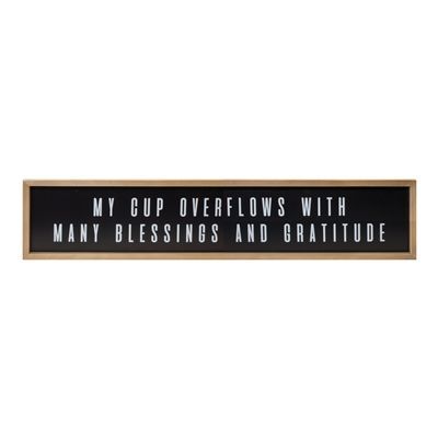My Cup Overflows with Blessings | Wooden Frame Sign 47.25 x 9.75”