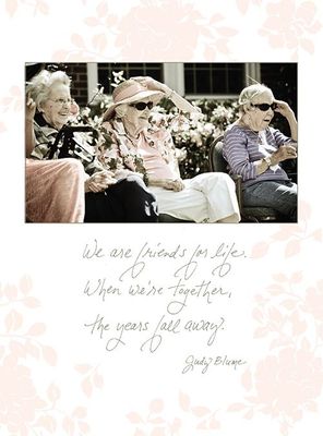 When we're together, the years fall away. - Birthday Card