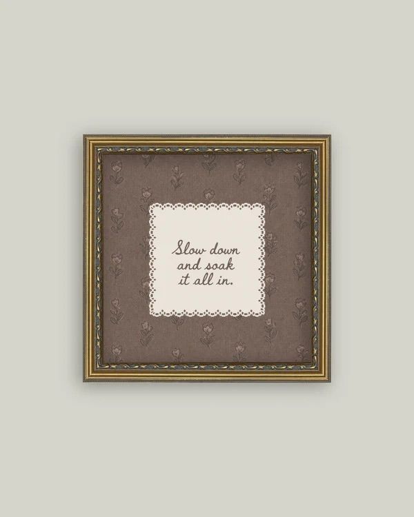 Slow Down Vintage Antique Framed Sign 9x9