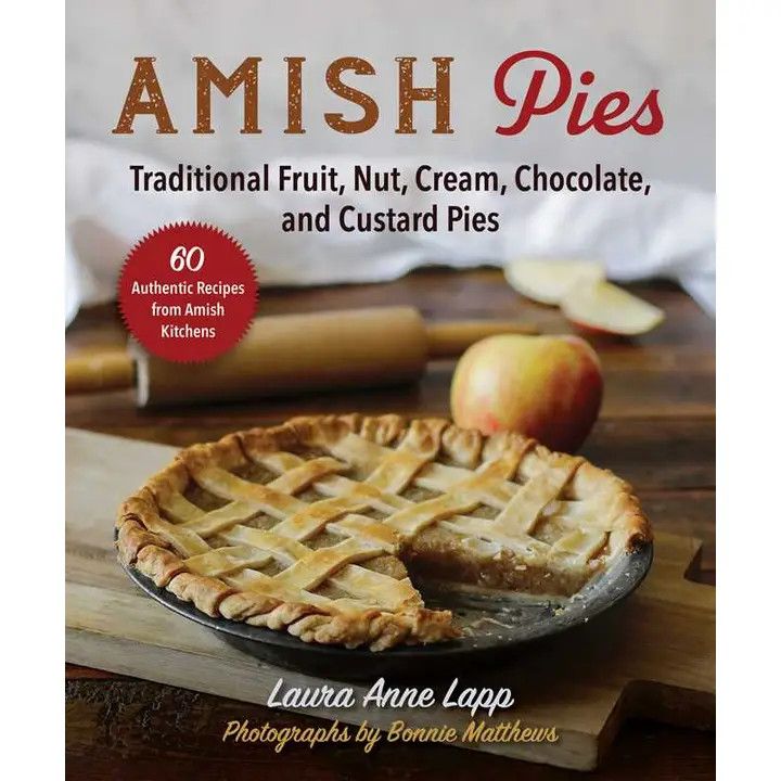 Amish Pies By Laura Anne Lapp Book