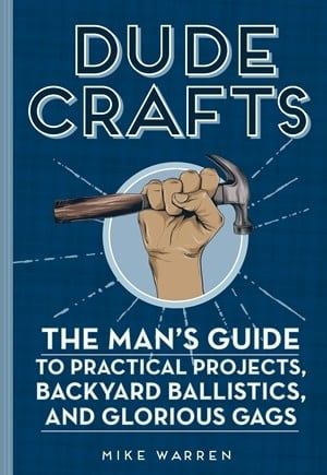 Dude Crafts Book