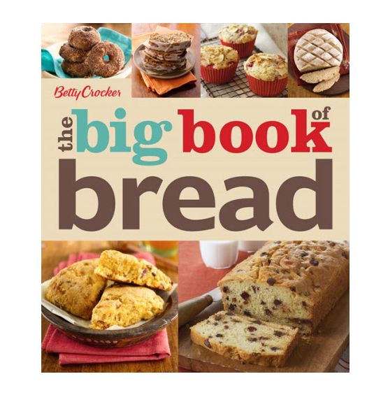 Betty Crocker Big Book of Bread