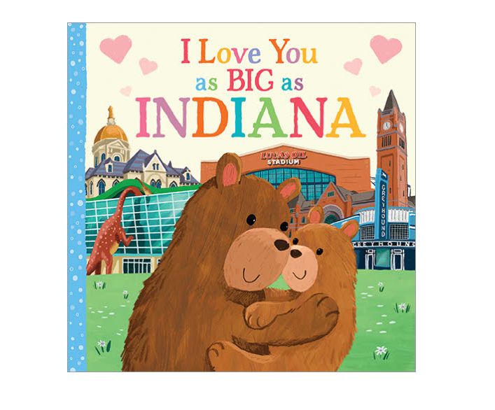 I Love You as Big as Indiana