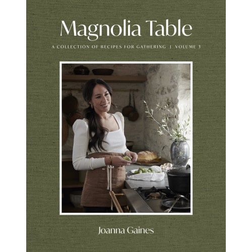 Magnolia Table Volume 3 Cookbook