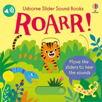 Slider Sounds Books: Roarr!