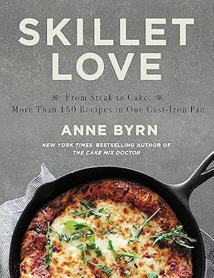 Skillet Love Cookbook
