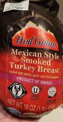 Hod Golan, Mexican Style Smoked Turkey Breast Whole