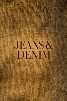 Jeans &amp; Denim