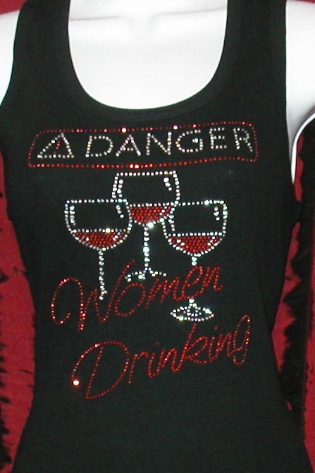 DANGER WOMEN DRINKING