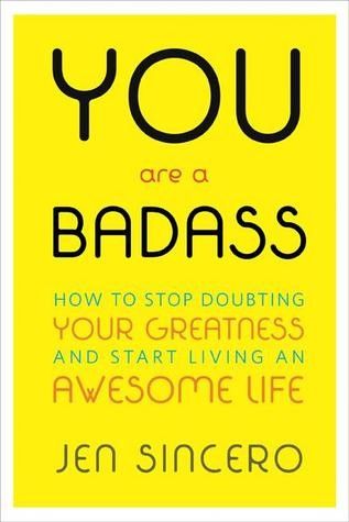 You Are a Badass