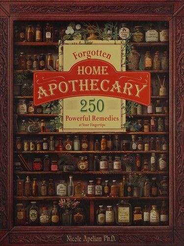 Forgotten Home Apothecary