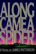 Along Came a Spider