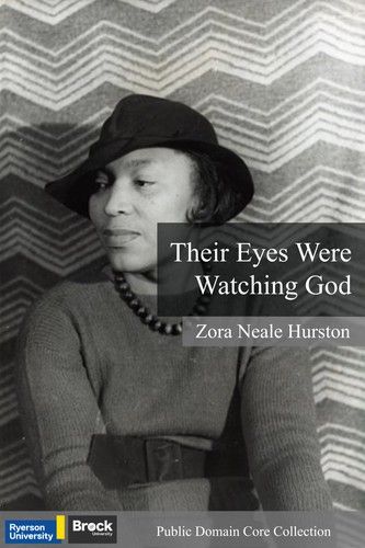 Their Eyes Were Watching God