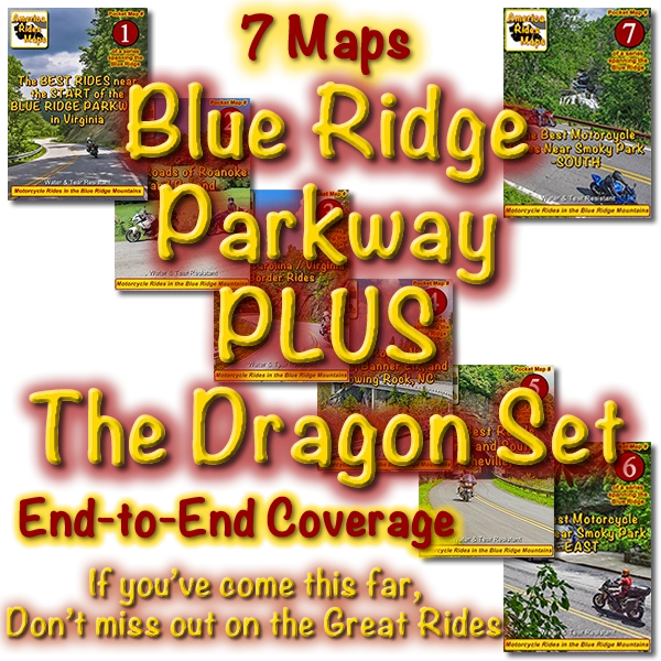 Blue Ridge Parkway & The Dragon Package 7 Map Set