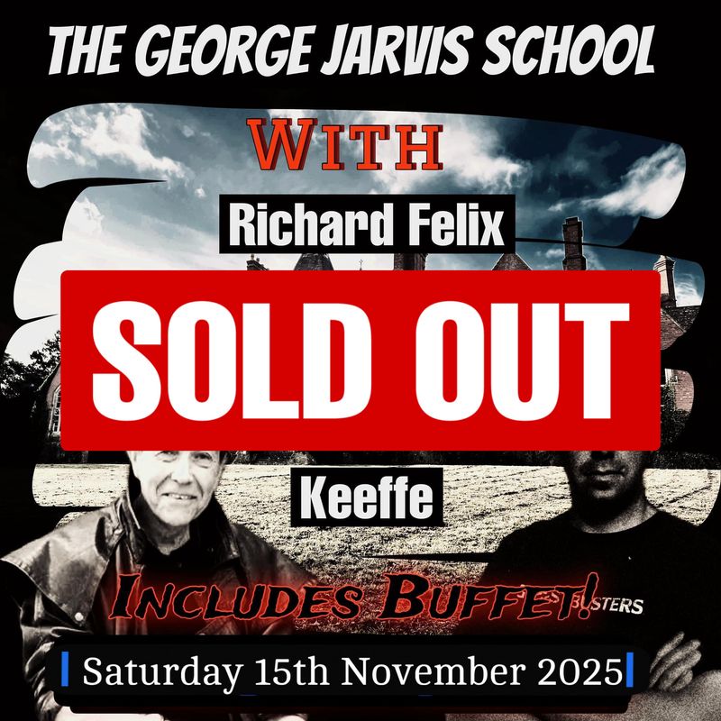 The George Jarvis Boarding School Ghost Hunt- With Richard Felix And Dr Ciaran O Keeffe - 15/11/2025 - £79 P/P