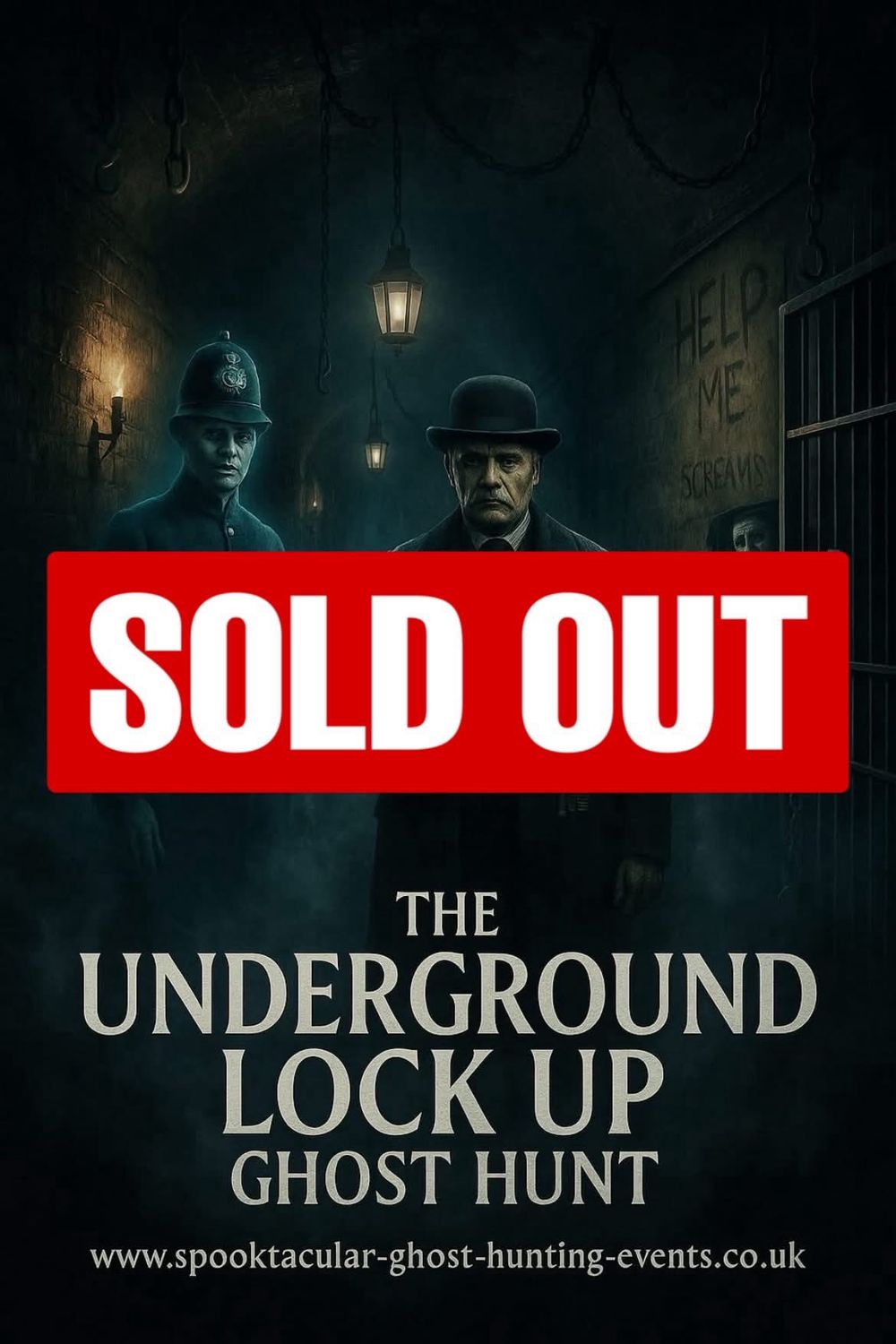 The Underground Lock Up Ghost Hunt  -  23/01/2026 - £30 P/P