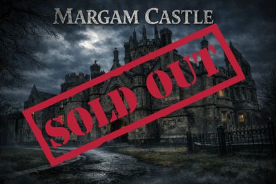 Margam Castle Ghost Hunt - 06/06/2026 -  £50 P/P