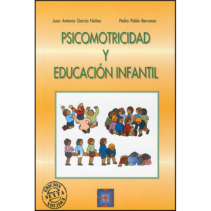 Psicomotricidad y educación infantil 978-84-7869-175-3