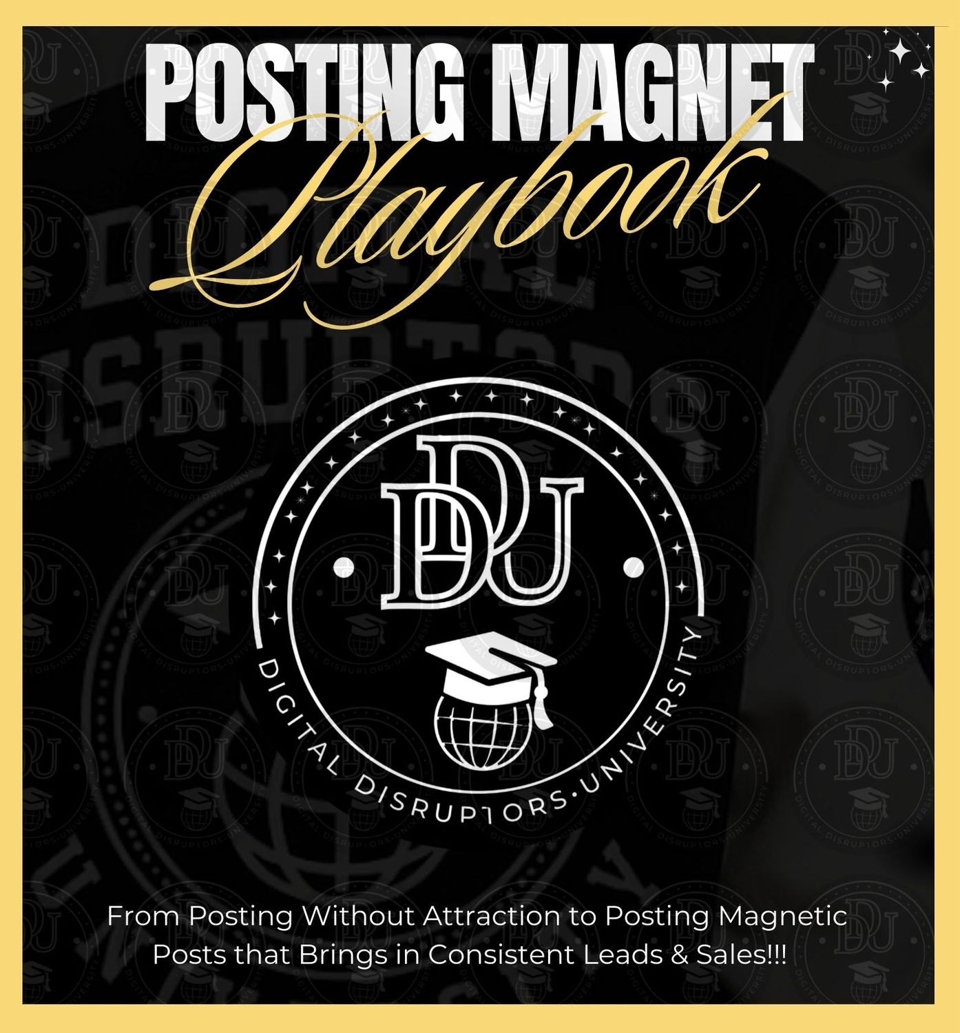 Posting Magnet Playbook