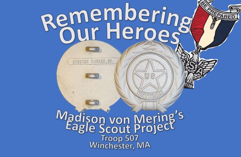 Remembering our Heros Service Project - Madison von Mering&#39;s Eagle Scout Service Project