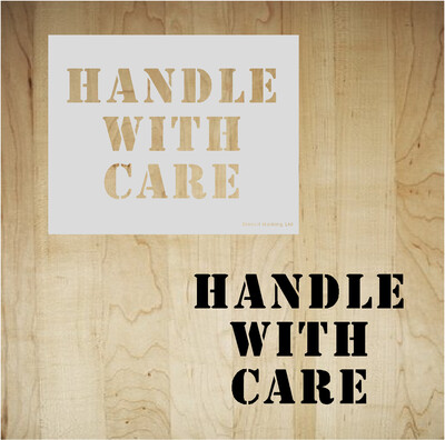 HANDLE WITH CARE Stencil
