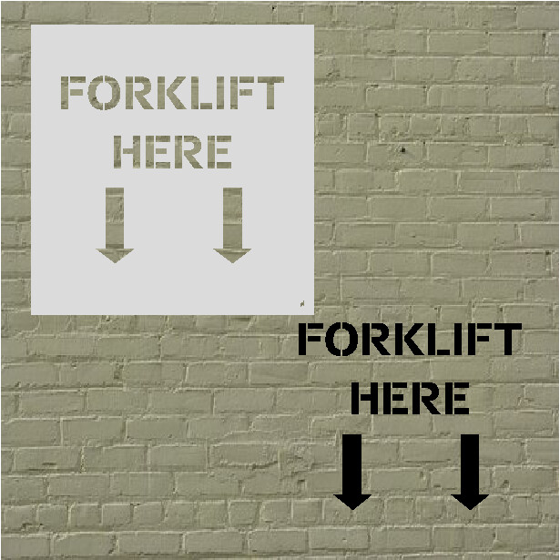 FORKLIFT HERE  STENCIL
