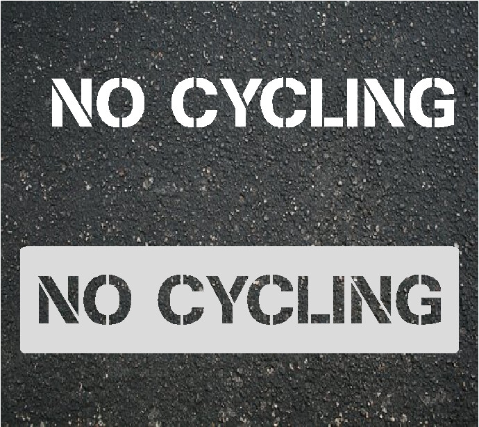NO CYCLING  Stencil