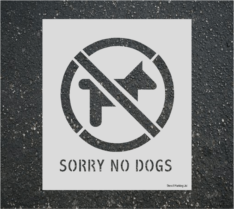 Sorry No Dogs  Stencil