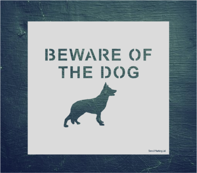 BEWARE OF THE DOG Stencil